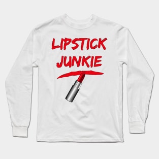 Lipstick Junkie Long Sleeve T-Shirt